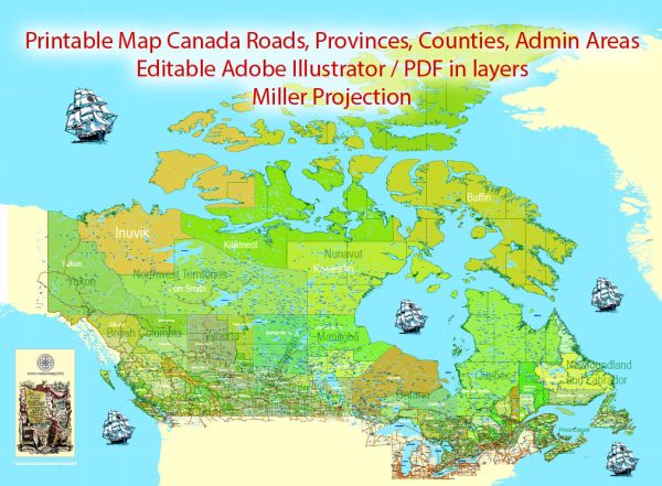 Printable Admin Road Map Canada Extra Detailed, Miller Projection, - Provinces, Counties, Admin Districts, Roads, Water, Cities, Airports  full editable, Adobe Illustrator,  scalable, editable text format  names, 154 Mb ZIP