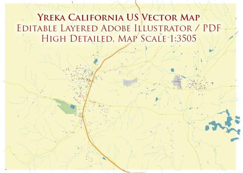 Yreka California US Map Vector City Plan High Detailed Street Map editable Adobe Illustrator in layers