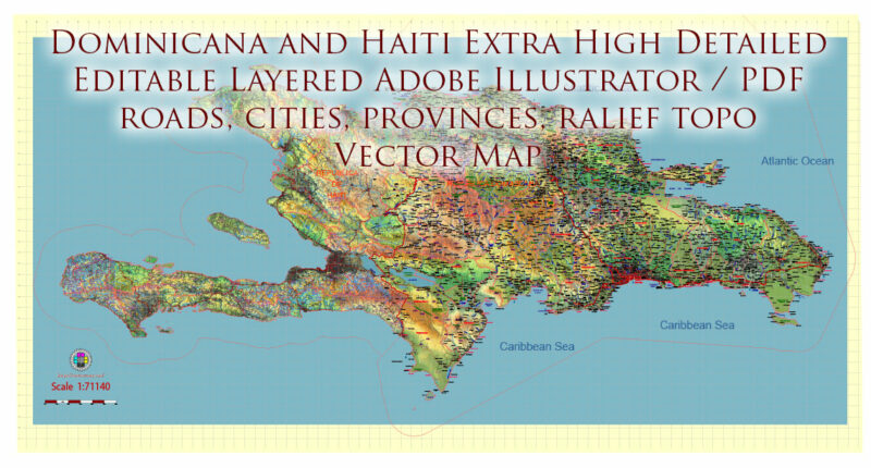 Dominicana and Haiti Vector Map high detailed roads + Relif (extended) editable layered in Adobe Illustrator