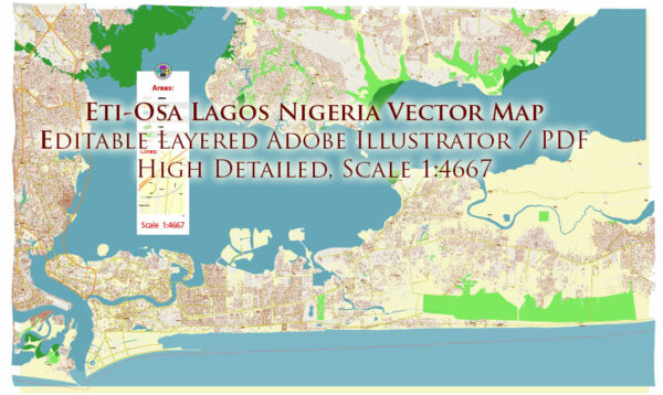 Eti Osa Lagos Nigeria Map Vector Exact City Plan High Detailed Street Map editable Adobe Illustrator in layers