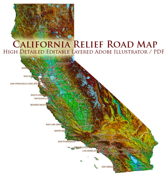_California State US Map Vector Exact High Detailed Roads Map V.2 + Shaded Relief editable Adobe Illustrator in layers California State US Map Vector Exact High Detailed Roads Map V.2 + Shaded Relief editable Adobe Illustrator in layers