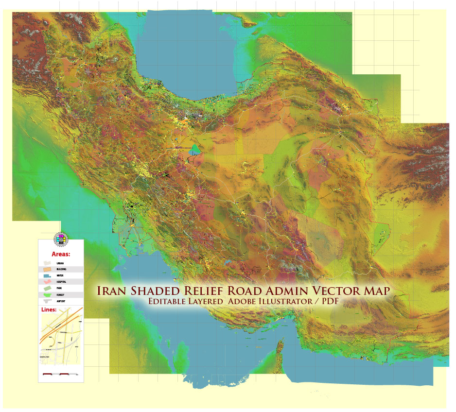 Iran Map Vector Exact Shaded Relief and Roads High Detailed Map Admin areas levels 1,2, editable Adobe Illustrator in layers