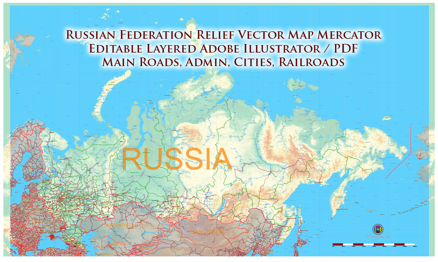 Russia Vector Map high detailed road map + Relief + admin areas + cities and main roads and railroads, water objects editable Layered Adobe Illustrator (English)