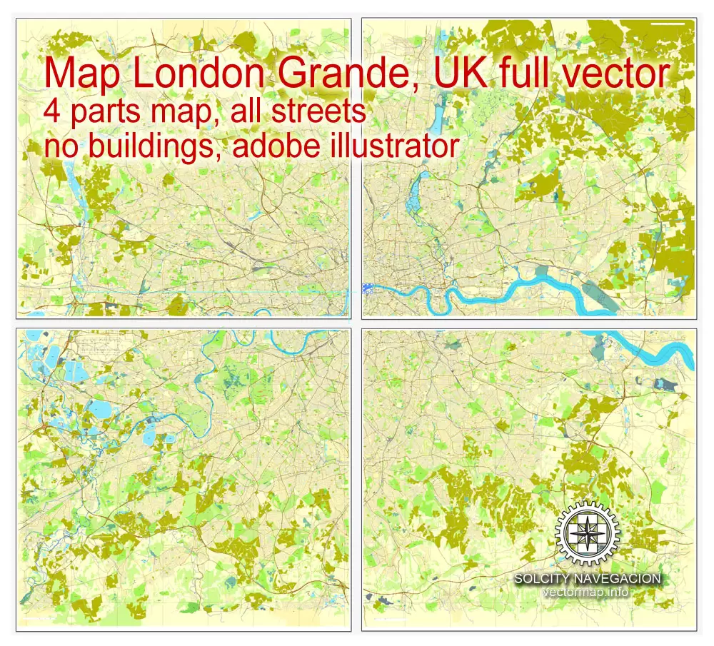 Map London, vector England UK Great Britain, printable vector street City Plan map in 4 parts, full editable, Adobe Illustrator