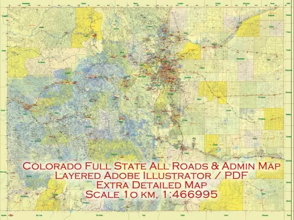 Printable Vector Map Full State of Colorado US, ALL ROADS, extra detailed, exact vector Map 10 km scale full editable, Adobe Illustrator, full vector, scalable, editable text format names, 174 mb ZIP