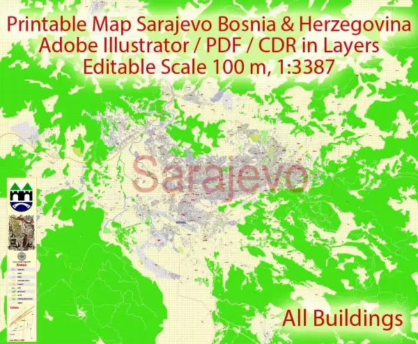 Printable Vector Map Sarajevo all buildings Bosnia and Herzegovina, exact detailed City Plan, 100 meters scale map 1:3387, editable Layered Adobe Illustrator, 14 Mb ZIP