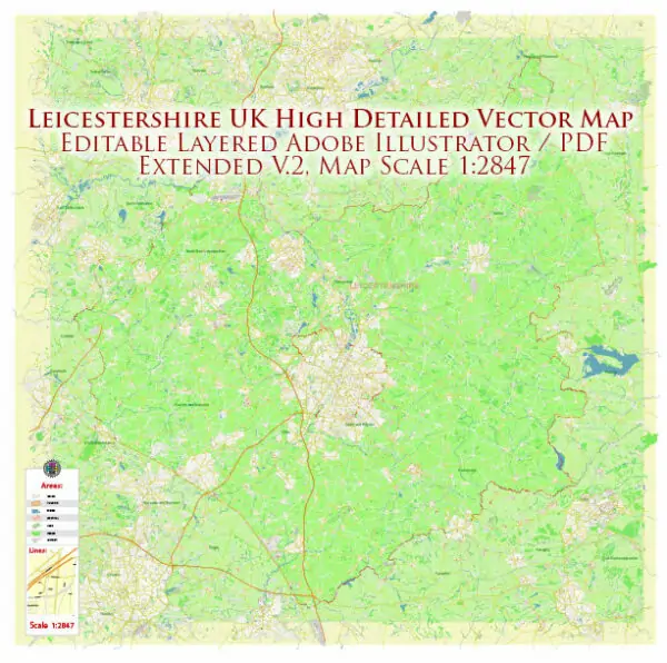 Leicestershire UK Vector Map: extra high detailed, + admin areas, editable layered Adobe Illustrator