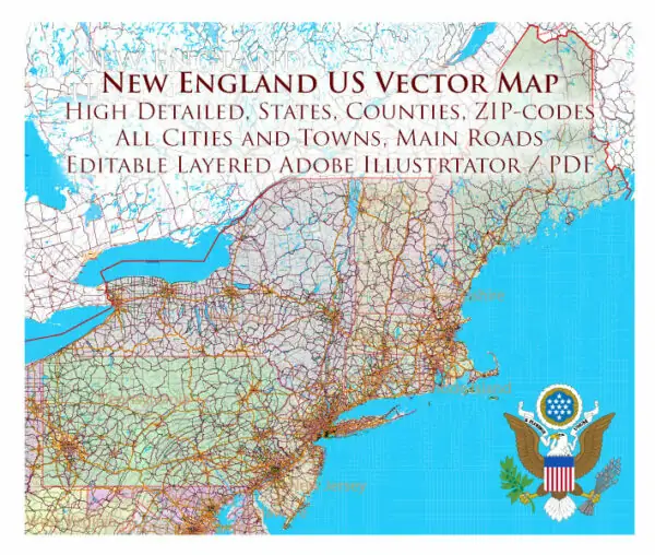 New England States US Map Vector Exact High Detailed Road Map + Counties + zip-codes areas editable Adobe Illustrator in layers