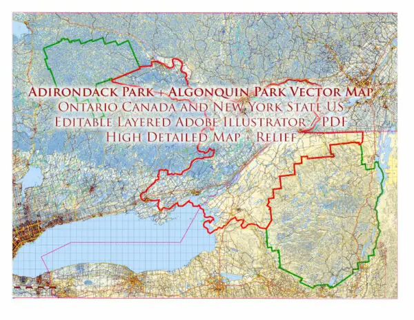 Adirondacks Park + Algonquin Parks (US and Canada) Vector Map High Detailed editable layered Adobe Illustrator